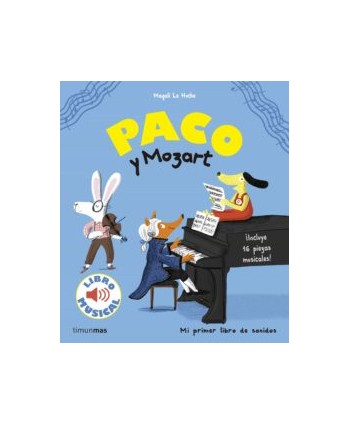 PACO Y MOZART. LIBRO MUSICAL