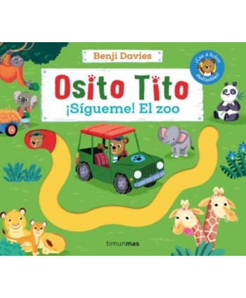 OSITO TITO. ¡SÍGUEME! EL ZOO